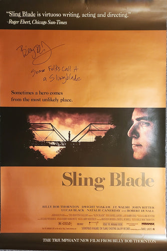 Billy Bob Thornton Signed Original Sling Blade Poster w Movie Quote Exact Proof