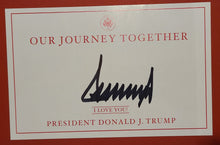 Load image into Gallery viewer, President Donald Trump Autographed Our Journey Together Book
