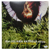 Load image into Gallery viewer, Juliana Hatfield Autographed Signed Album Record LP Flat
