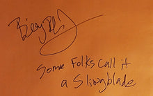 Load image into Gallery viewer, Billy Bob Thornton Signed Original Sling Blade Poster w Movie Quote Exact Proof
