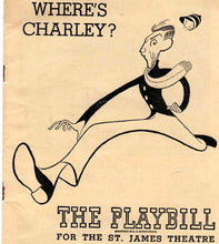 Load image into Gallery viewer, Ray Bolger Autographed Signed Where&amp;#39s Charley 1950 Playbill A 
