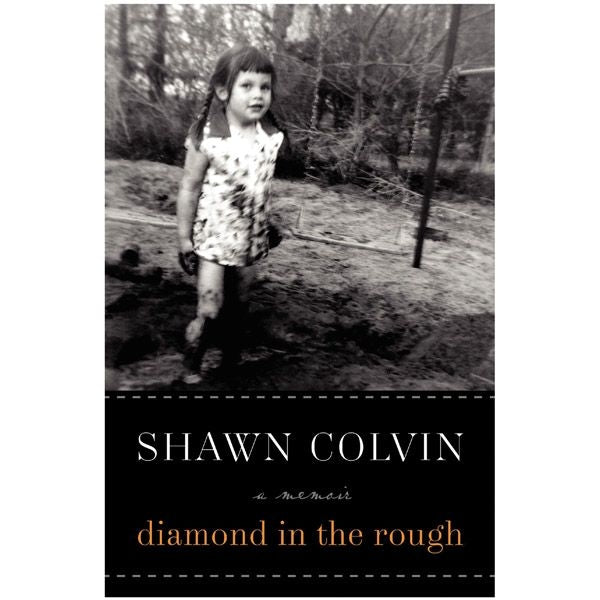 Shawn Colvin Autographed Signed Diamond In The Rough HC Book RD