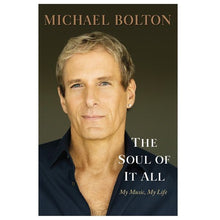 Load image into Gallery viewer, Michael Bolton Autographed Signed The Soul of It All HC Book RD
