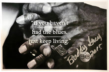 Load image into Gallery viewer, Buddy Guy Autographed Keep Living Litho Poster
