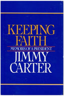 President Jimmy Carter Autographed Keeping The Faith Book 