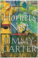 President Jimmy Carter Autographed The Hornet's Nest Book 
