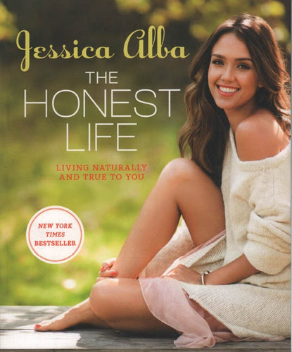 Jessica Alba Autographed The Honest Life Signed Book 